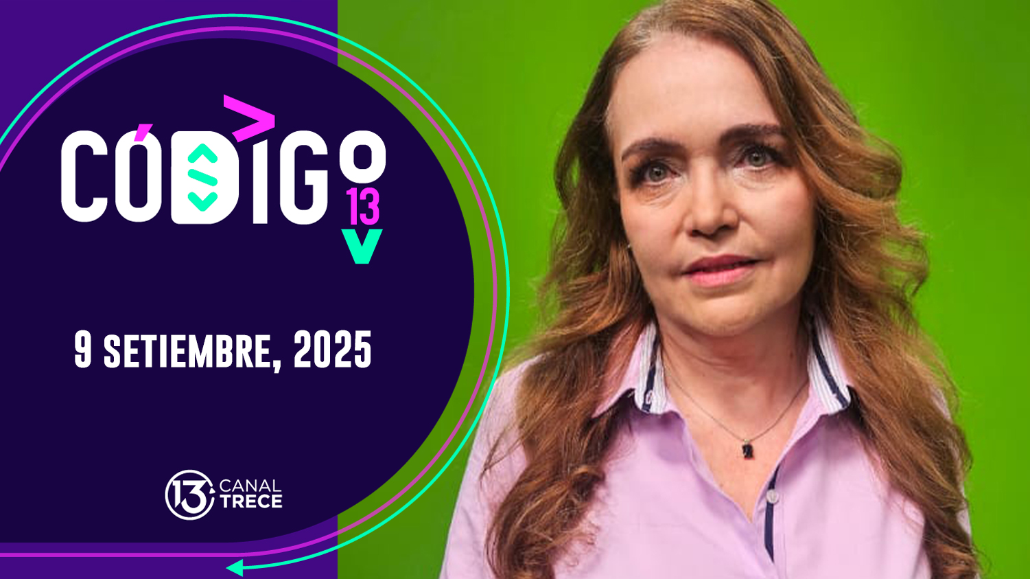 Código 13 | 9 setiembre 2025 