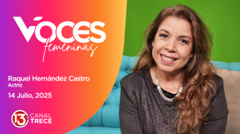 Voces Femeninas: Raquel Hernández Castro