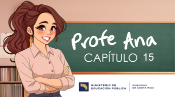 La Profe Ana | Capítulo 15