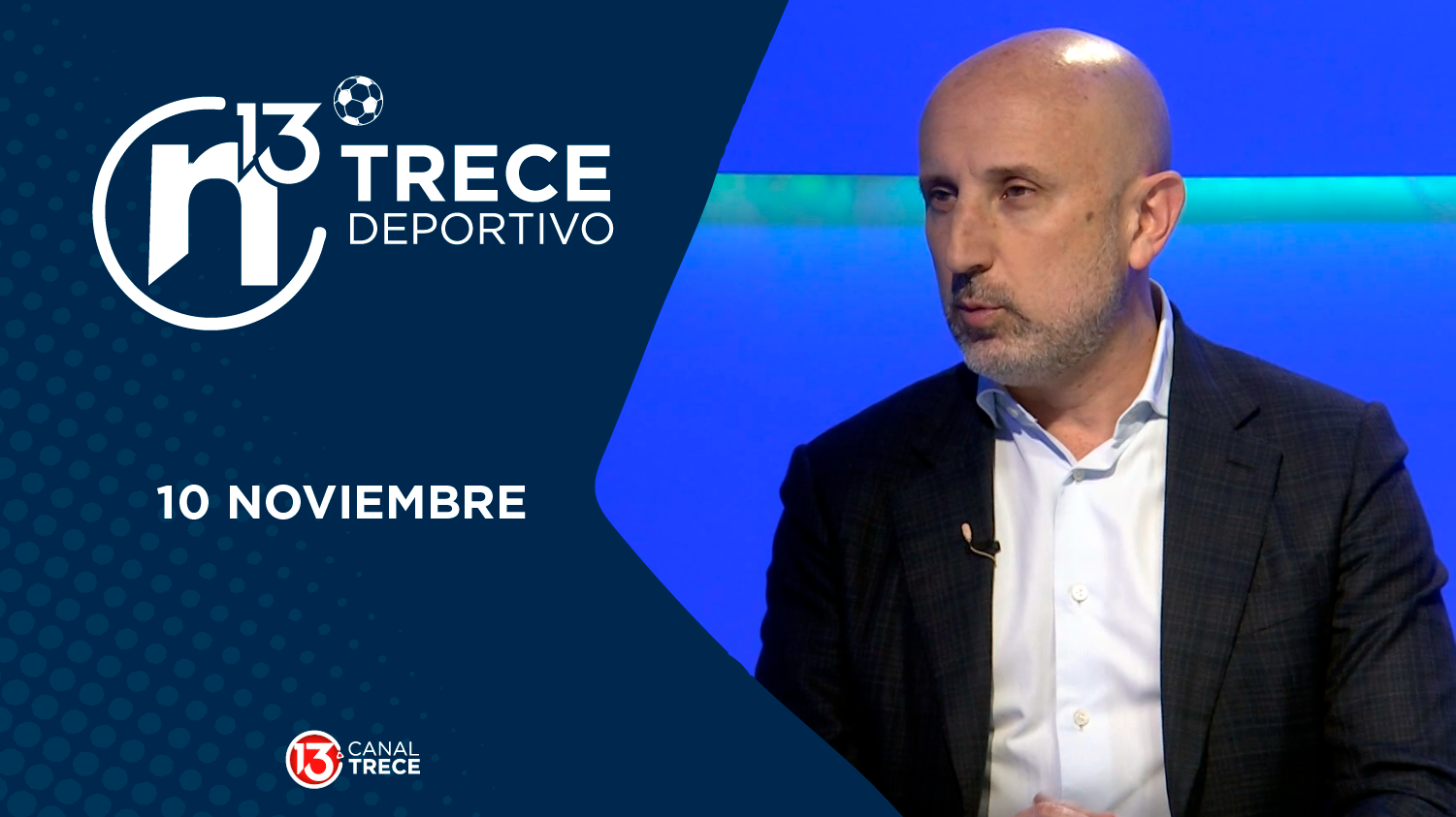 Trece Deportivo | 10 Noviembre 2025 
