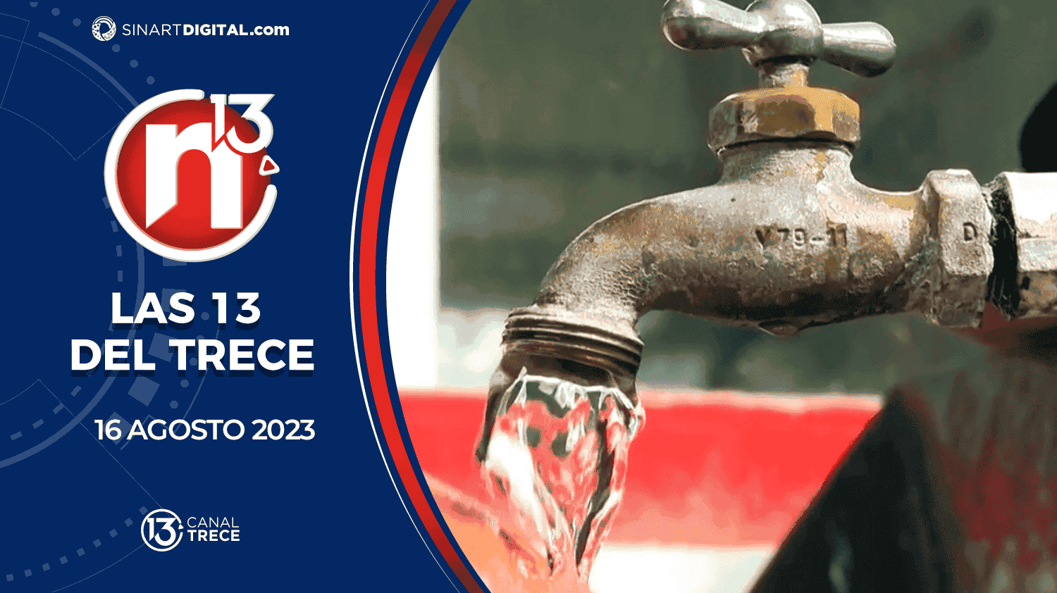 Las 13 del Trece - 16 agosto | Trece Noticias 