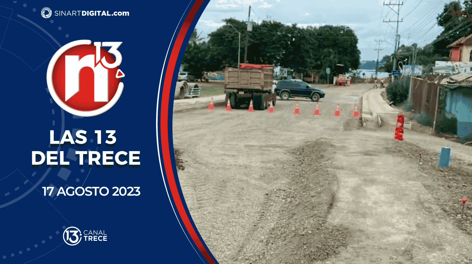 Las 13 del Trece - 17 agosto | Trece Noticias 