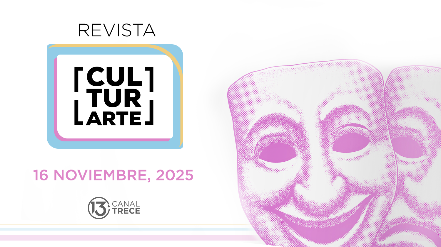 Culturarte | 16 noviembre 2025
