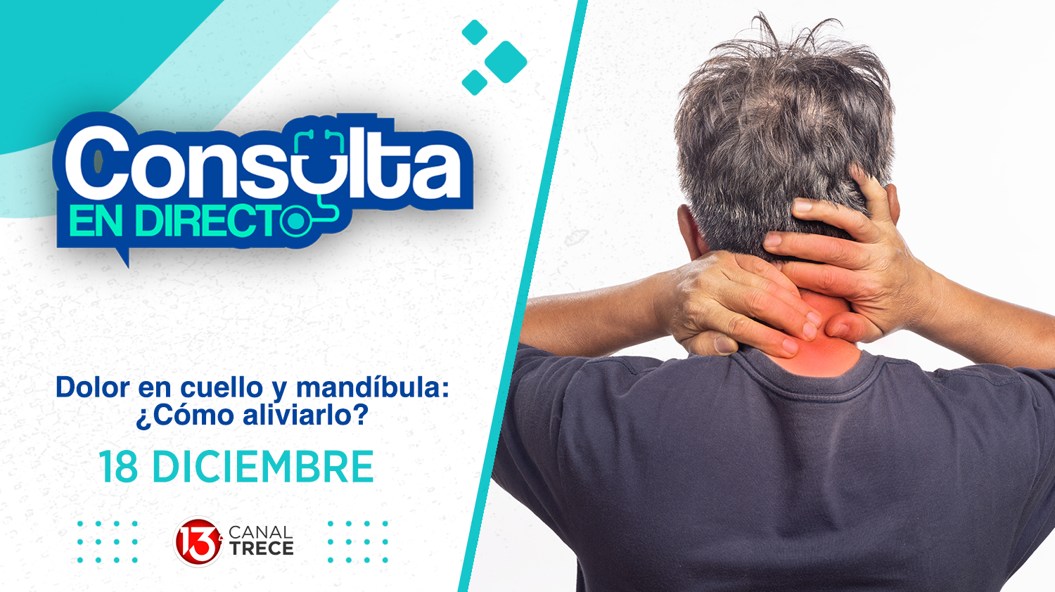 Dolor de cuelo y mandíbula: ¿Cómo aliviarlo? - Consulta en Directo | 18 Diciembre 2024. Programa completo