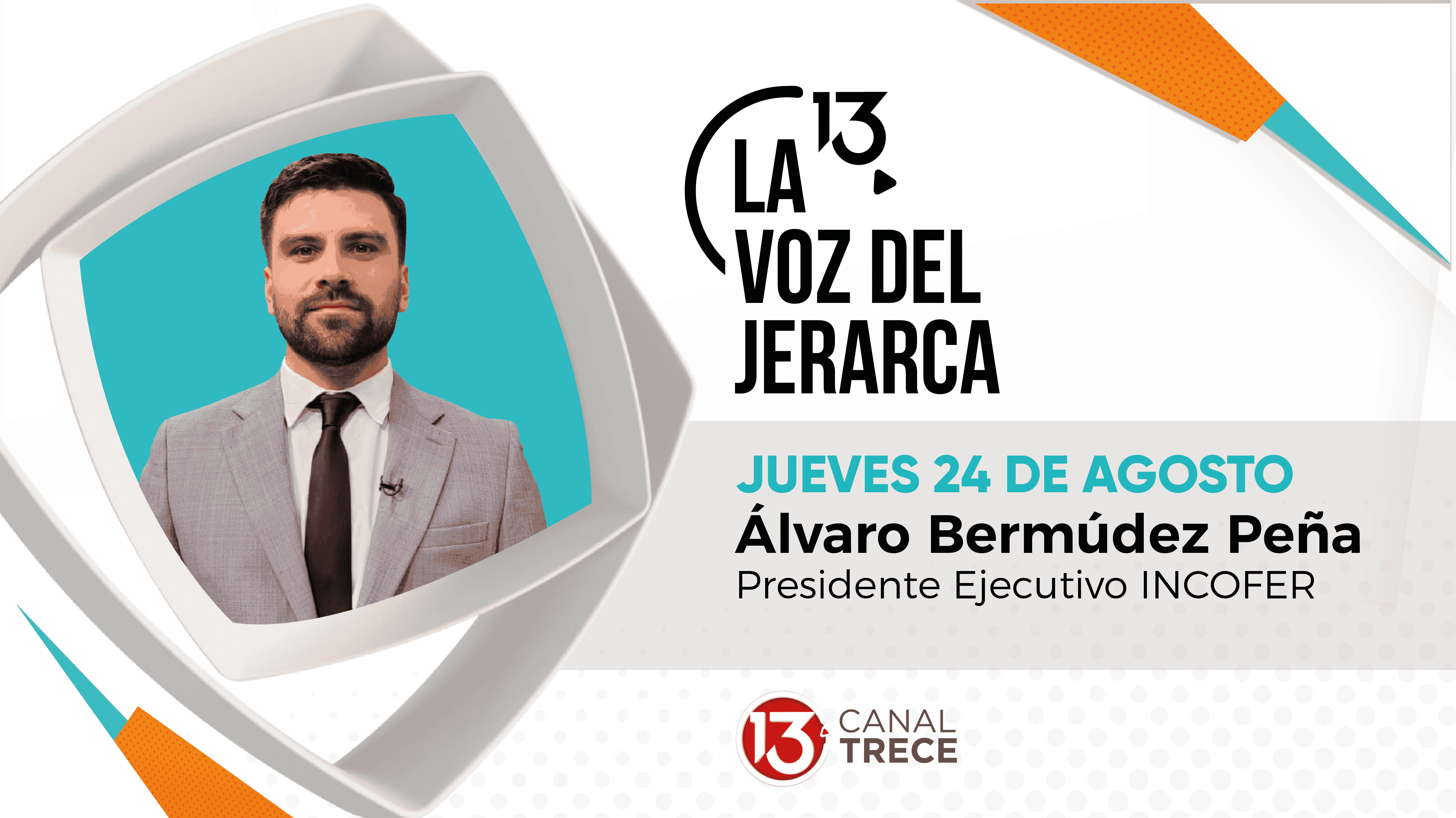 Alvaro Bermúdez Peña - 24 Agosto | La Voz del Jerarca