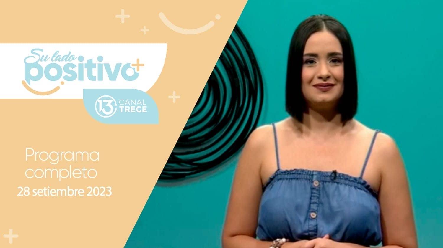 28 de Septiembre  2023 - Programa Completo | Su Lado Positivo        