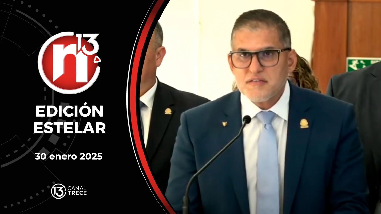 Trece Noticias Edición Estelar | 30 Enero 2025