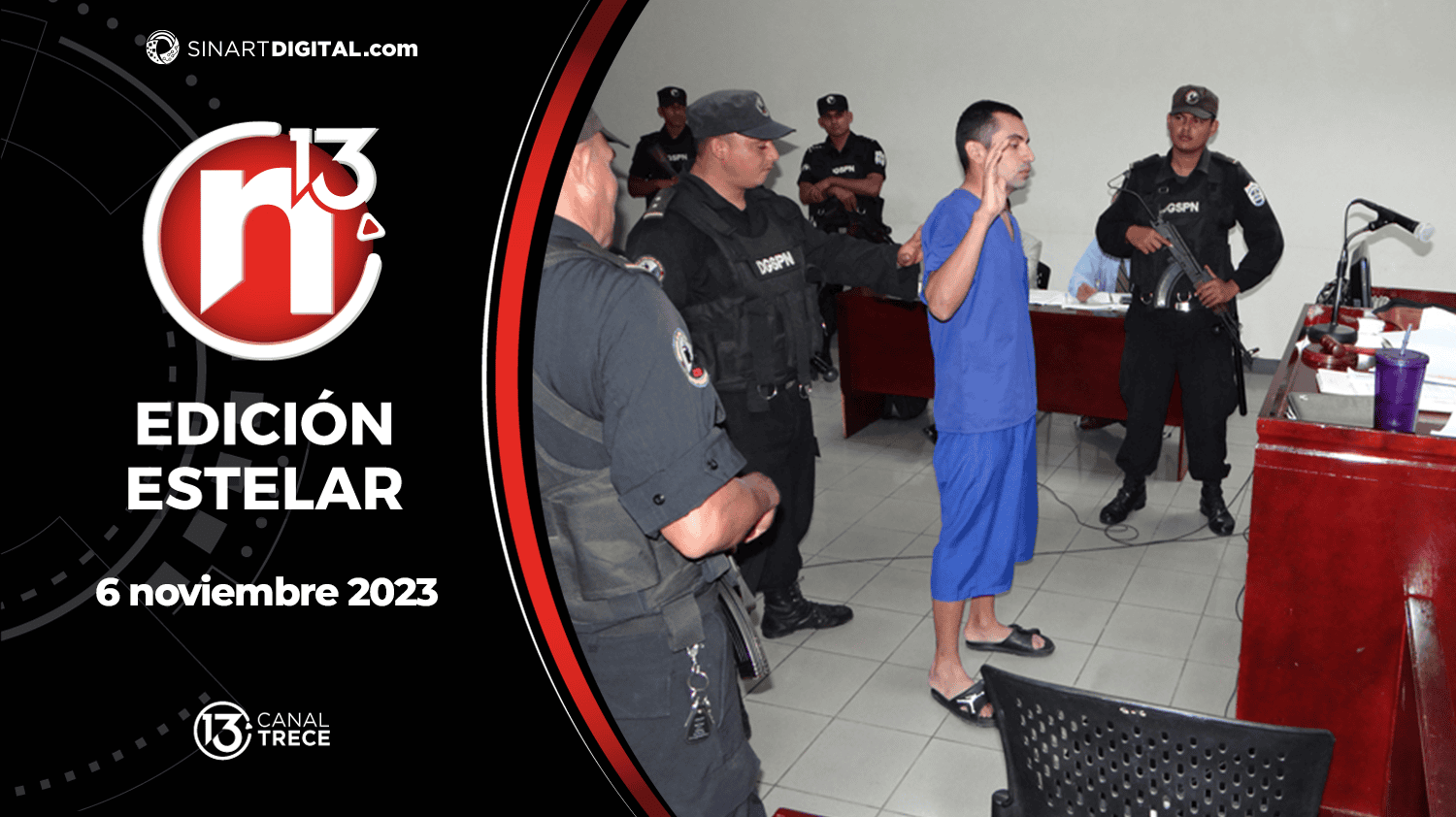 Edición Estelar - 6 noviembre 2023 | Trece Noticias