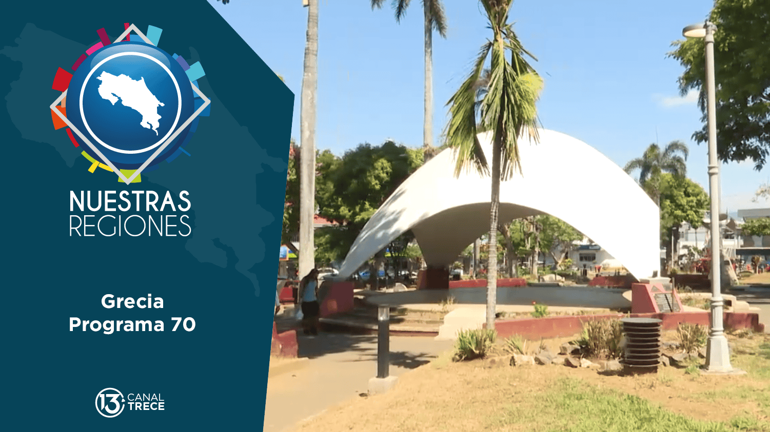 Programa # 70: Nuestras Regiones Grecia