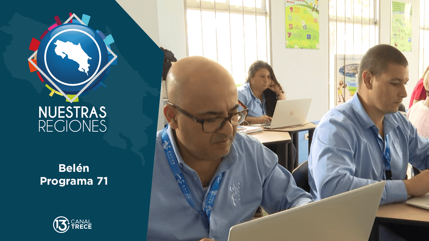 Programa #71: Nuestras Regiones Belén