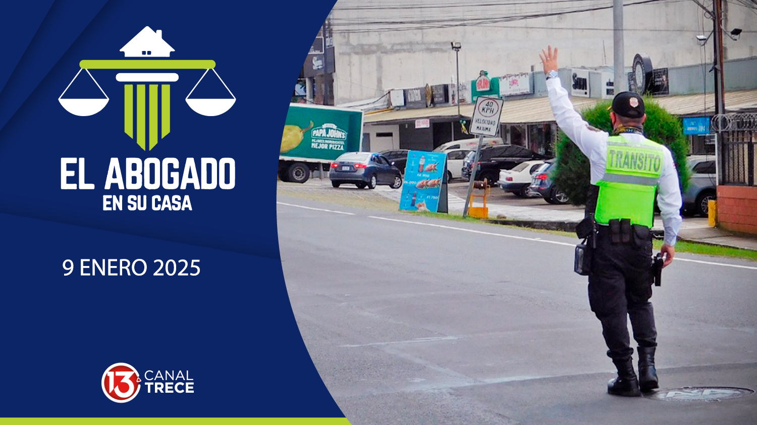 Infracciones de Tránsito | El Abogado en su Casa | 9 Enero 2025