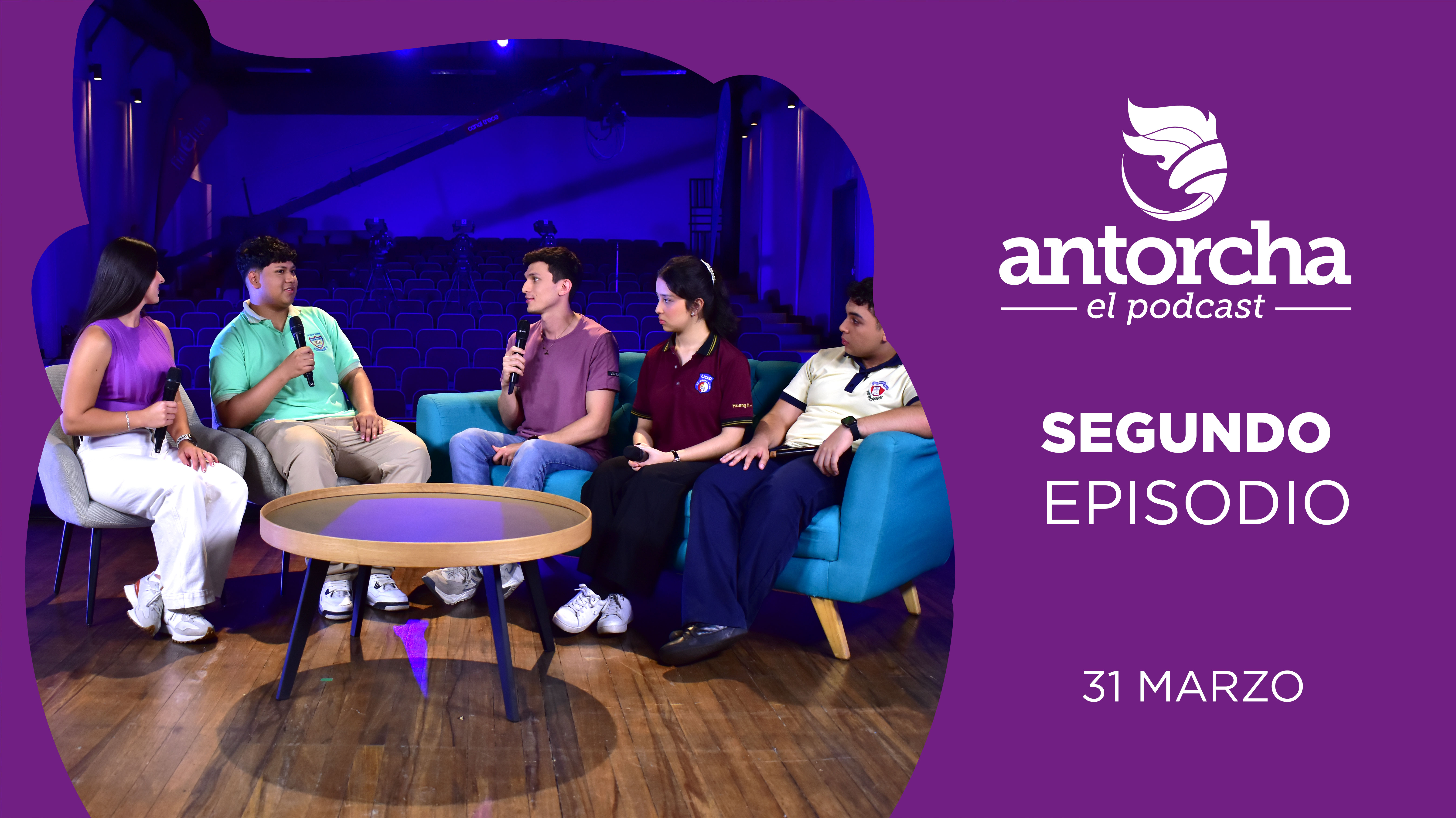 Antorcha el Podcast #S Episodio 2 #F 31 Marzo 2026