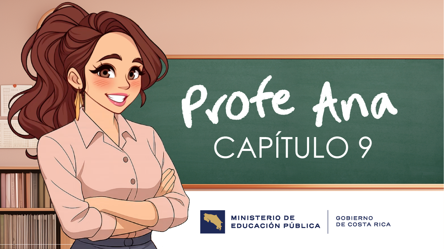 La Profe Ana | Capítulo 9