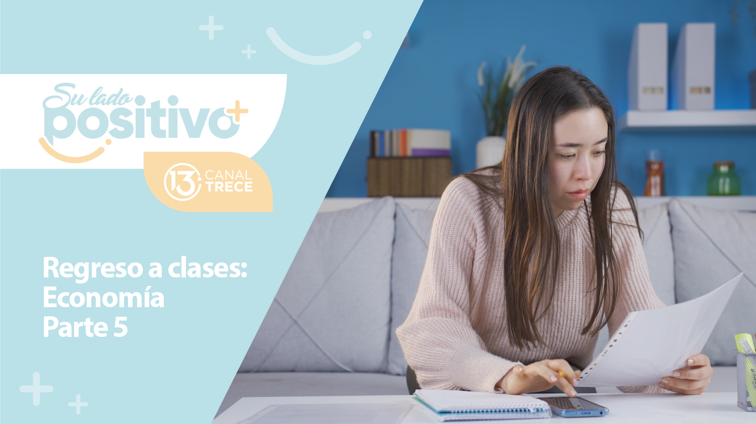 Regreso a clases: Economía - Parte 5