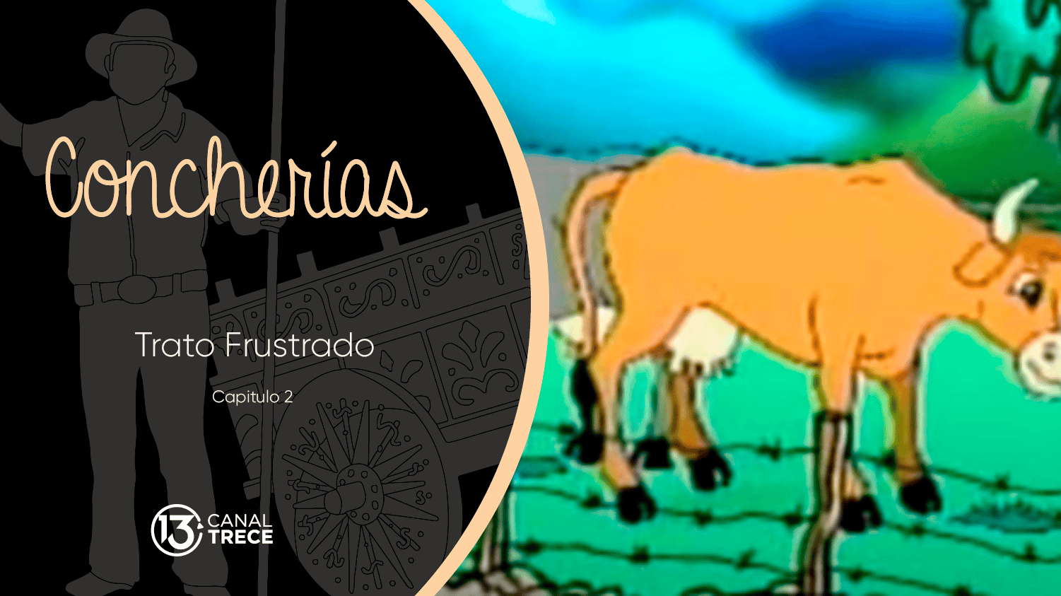 CONCHERÍAS: TRATO FRUSTRADO  | Capítulo 2