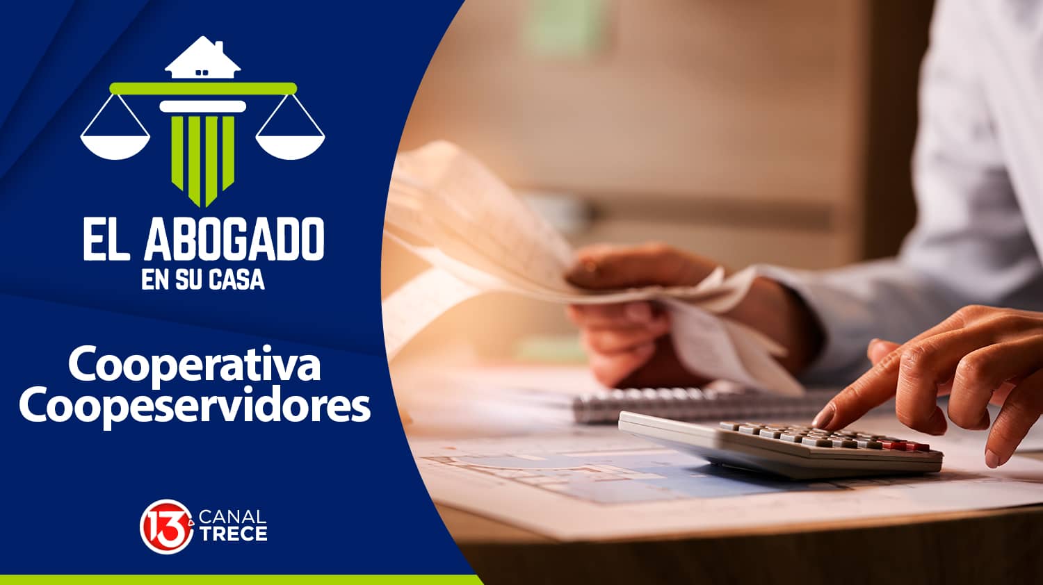 Cooperativa Coopeservidores Parte 2 | El Abogado en su Casa 13 junio 2024. 