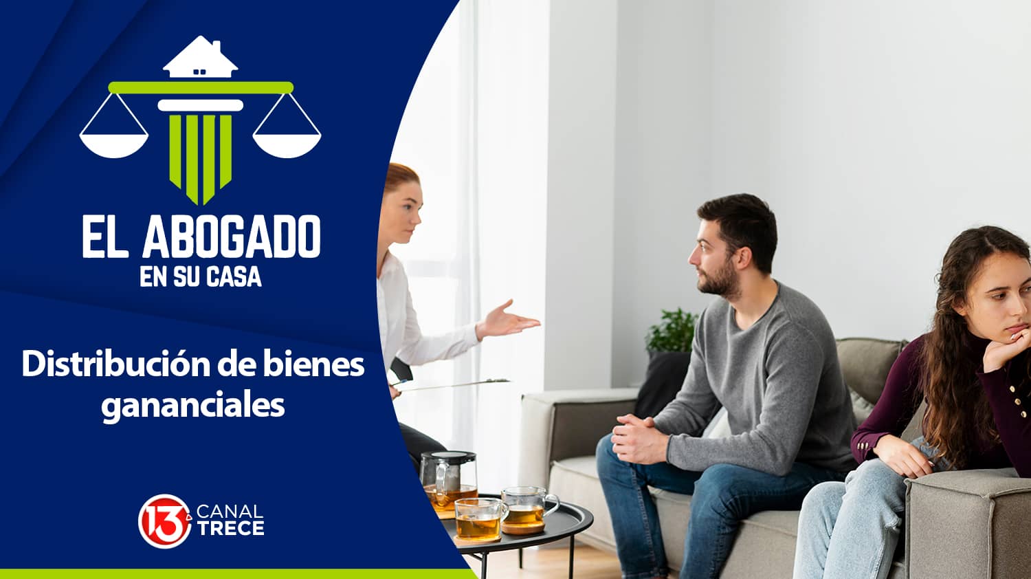Distribución de bienes gananciales | El Abogado en su Casa 16 mayo 2024.