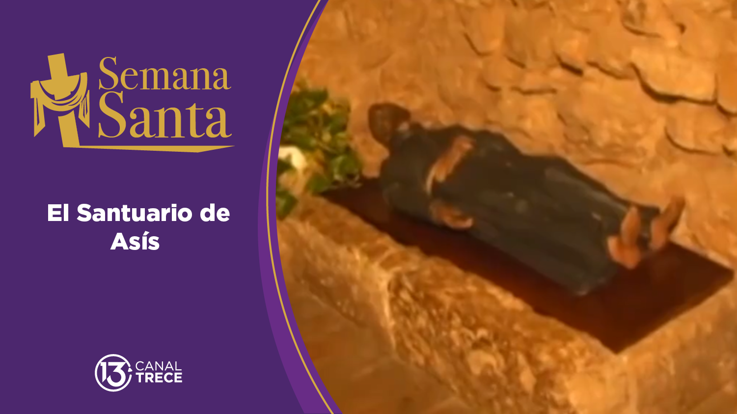 Documental: Santuario de Asís 