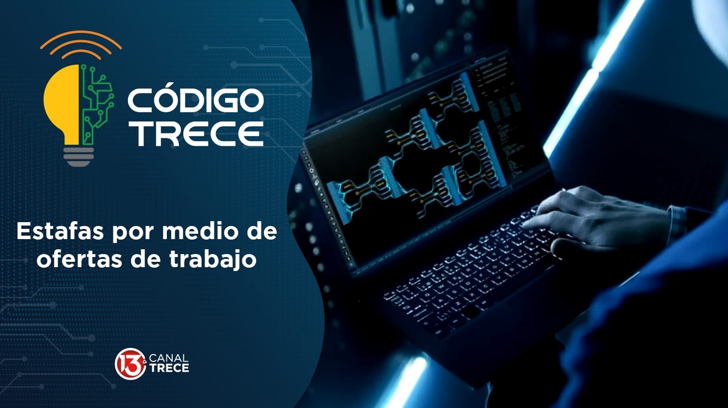 Estafas por medio de ofertas de trabajo | Código Trece. 