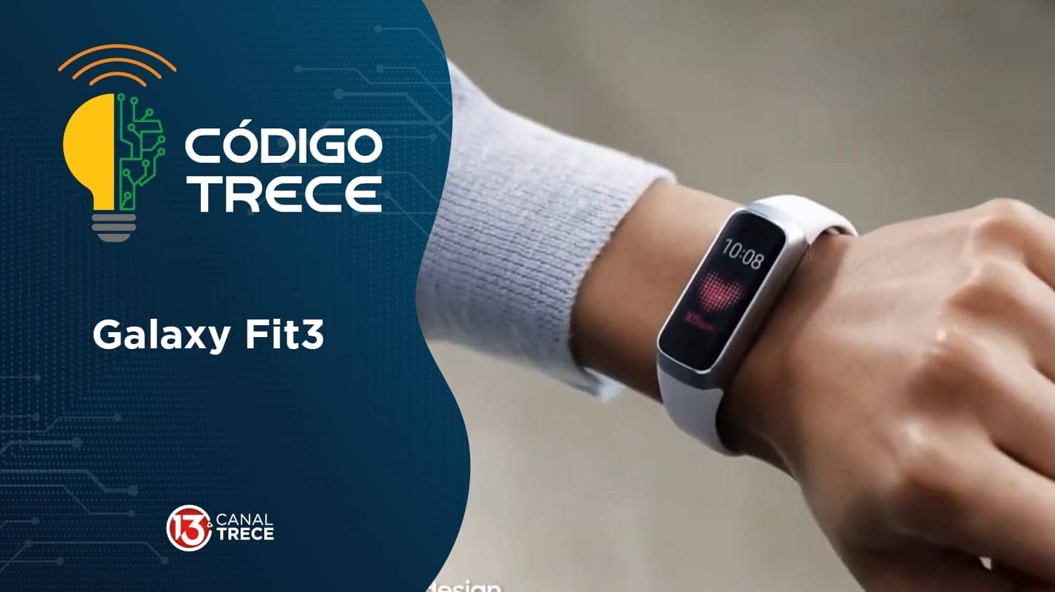 Galaxy Fit3 | Código Trece.