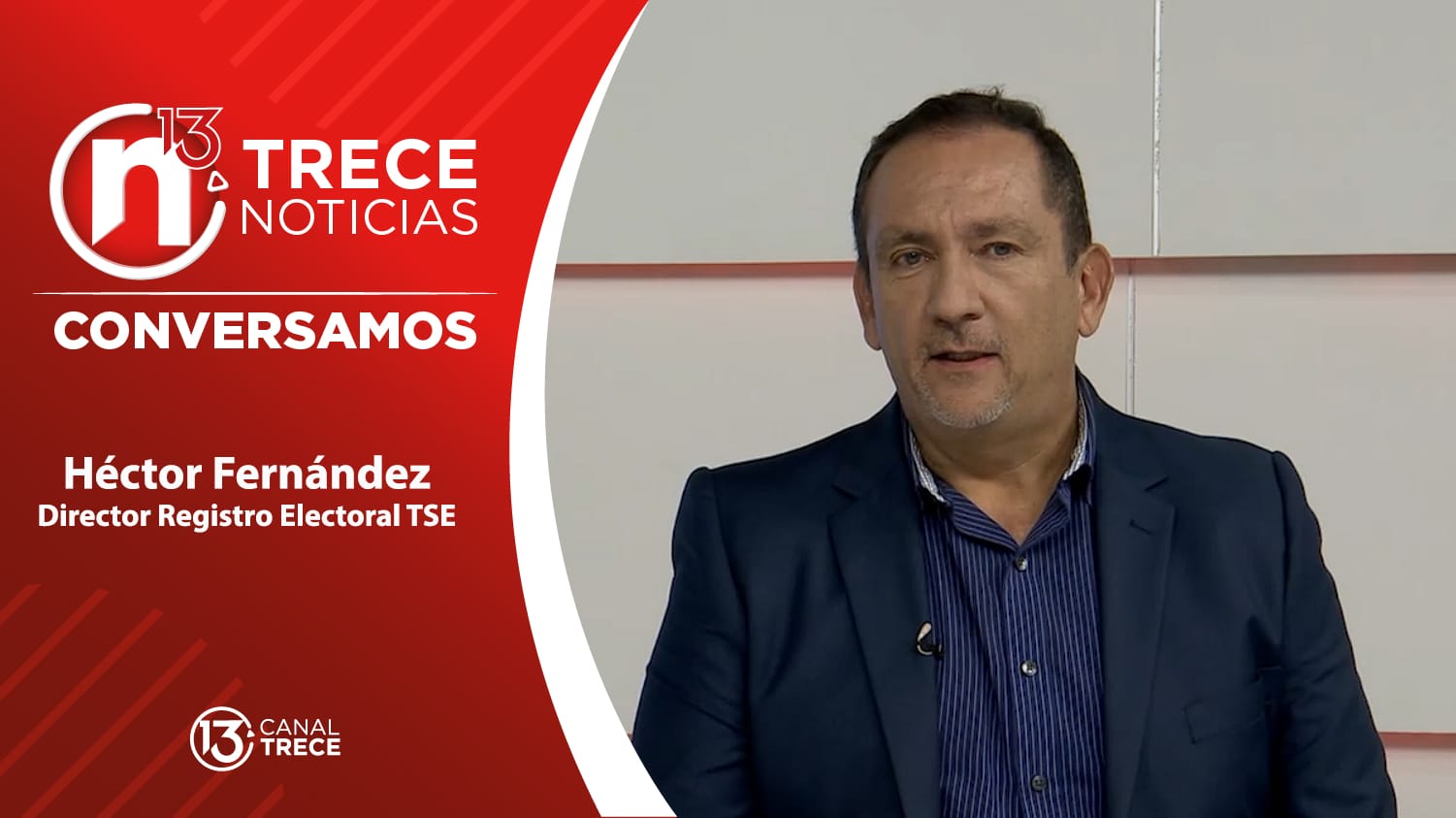 Conversamos con Héctor Fernández, director Registro Electoral del TSE.