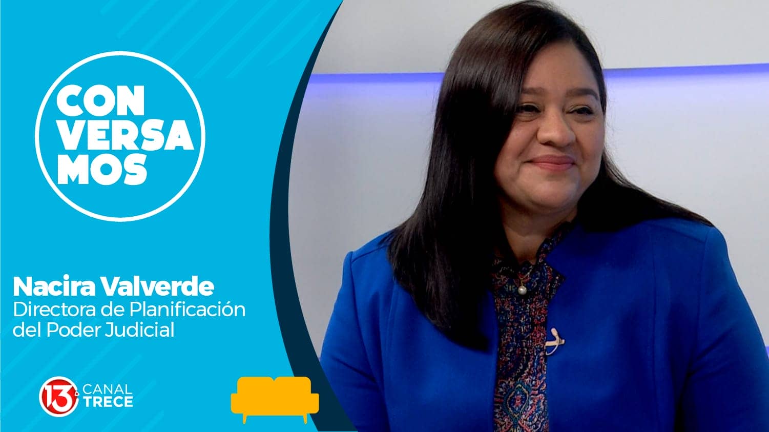 Conversamos con Nacira Valverde, directora de Planificación del Poder Judicial.