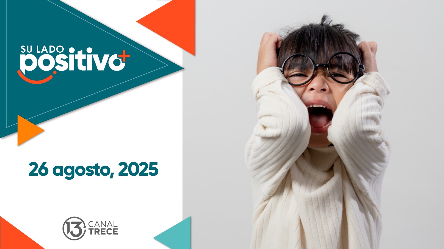 Su Lado Positivo | 26 Agosto 2025