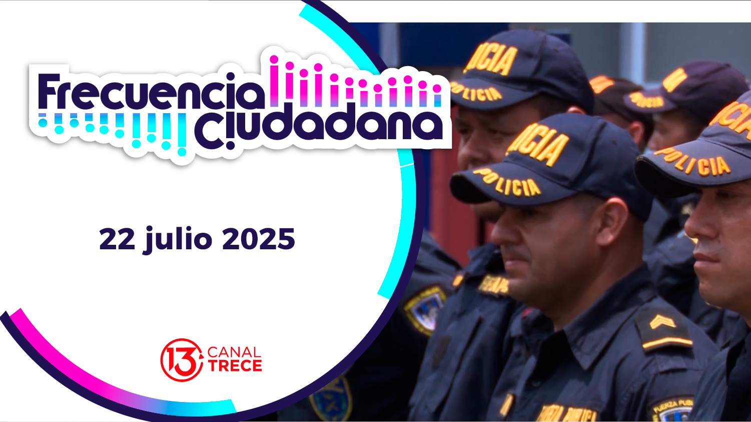 Frecuencia Ciudadana | 22 julio 2025 