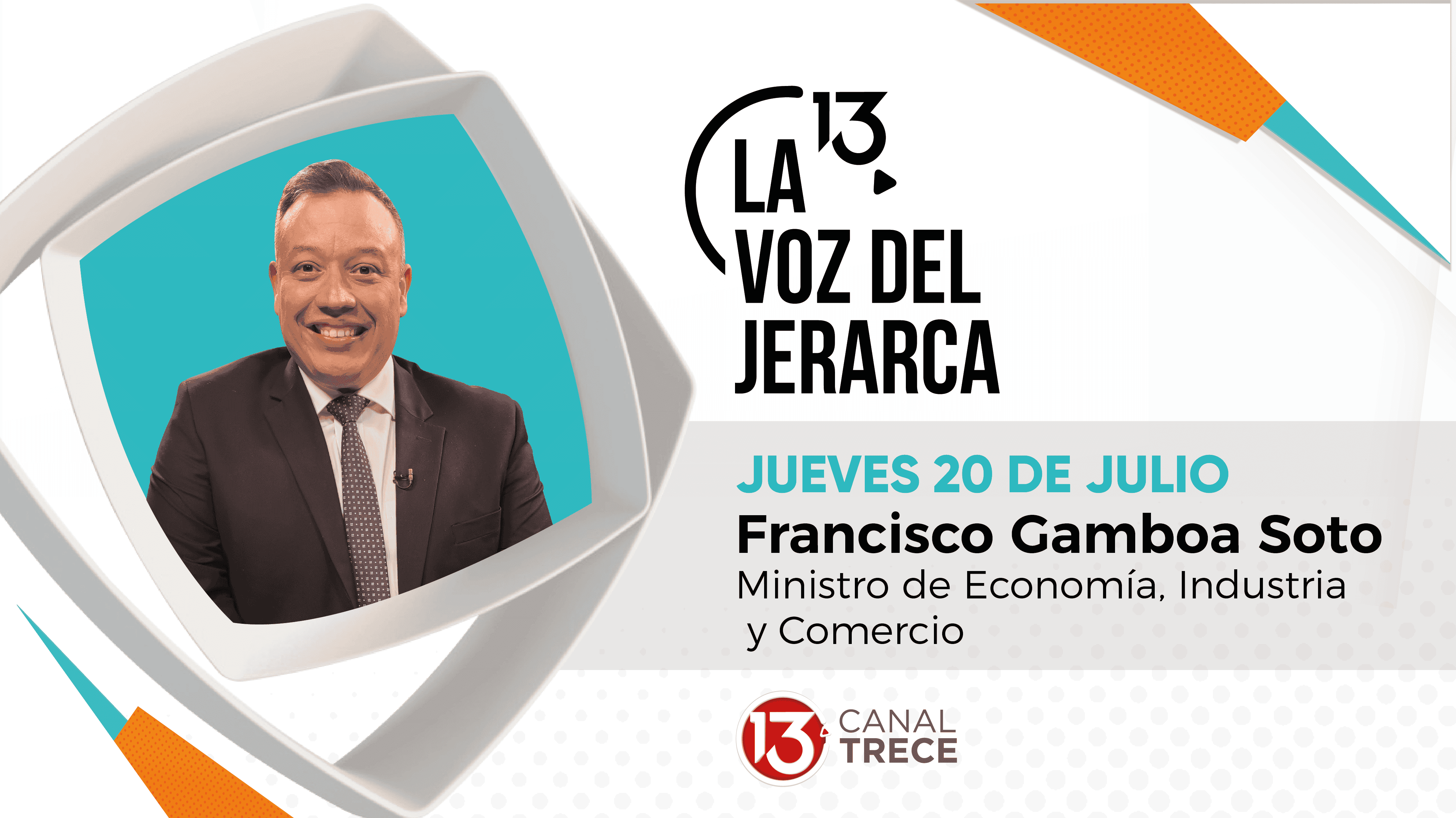 Francisco Gamboa Soto - Jueves 20 Julio | La Voz del Jerarca