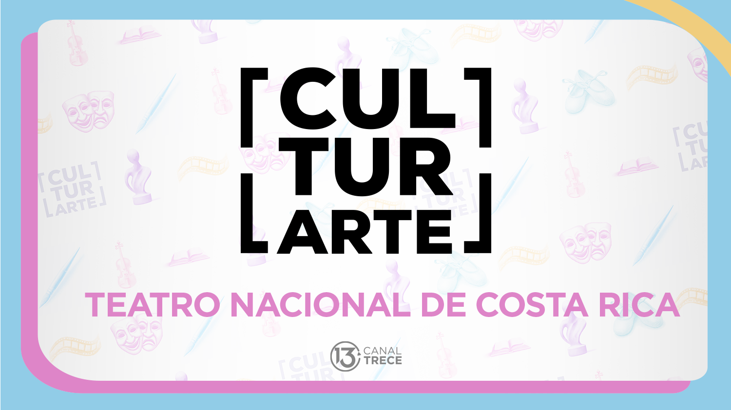 Teatro Nacional de Costa Rica | Culturarte 