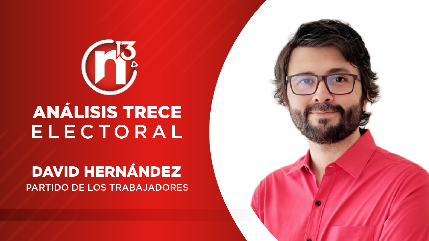 David Hernandez | Partido de los Trabajadores
