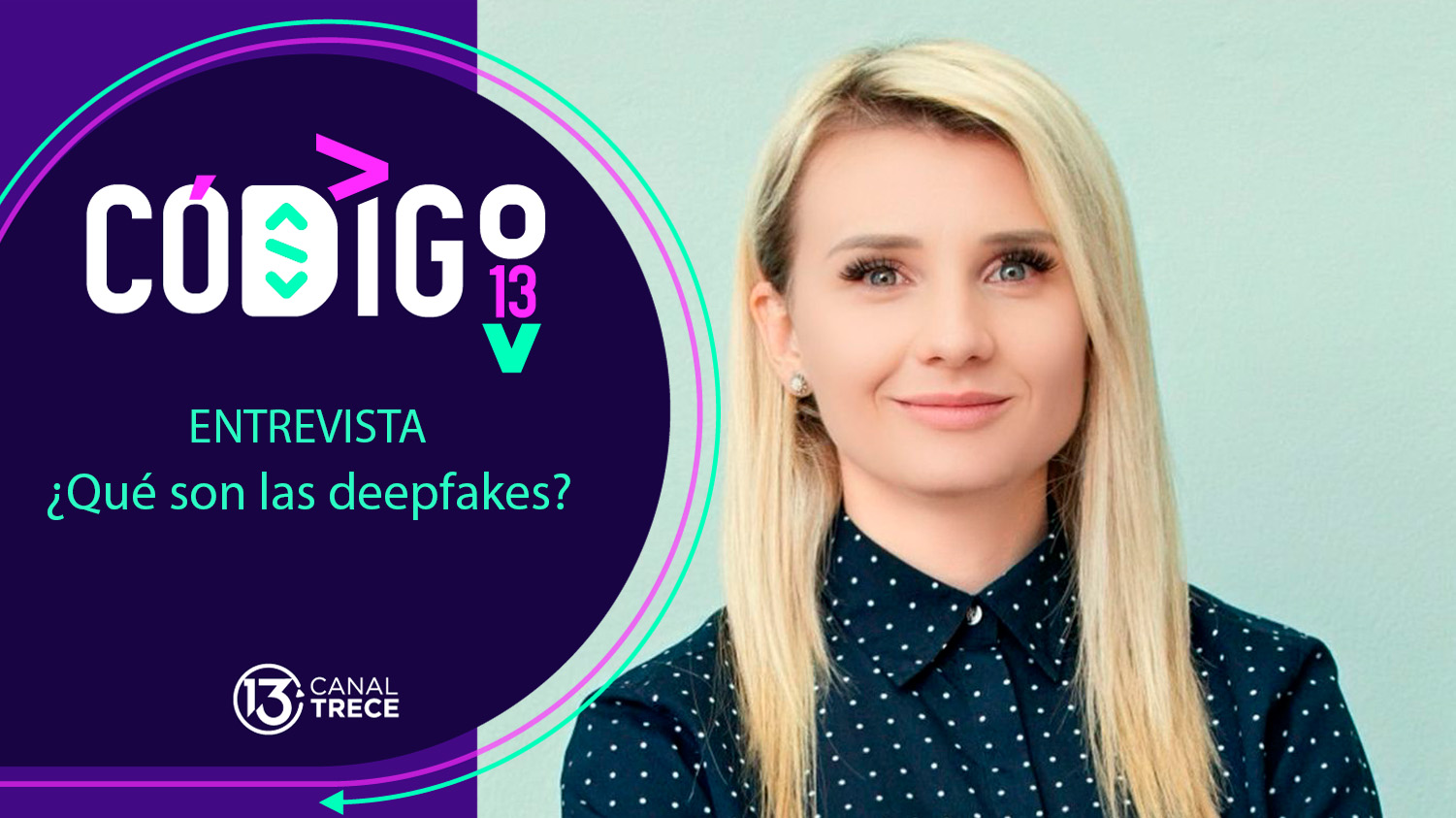 Entrevista ¿Qué son Deepfakes? | Código 13 - 16 Julio 2024 