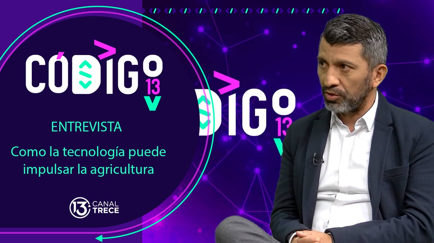 Entrevista: ¿cómo la tecnología puede impulsar la agricultura? | Código 13. 