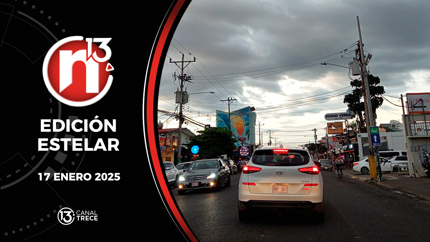 Trece Noticias Edición Estelar | 17 Enero 2025