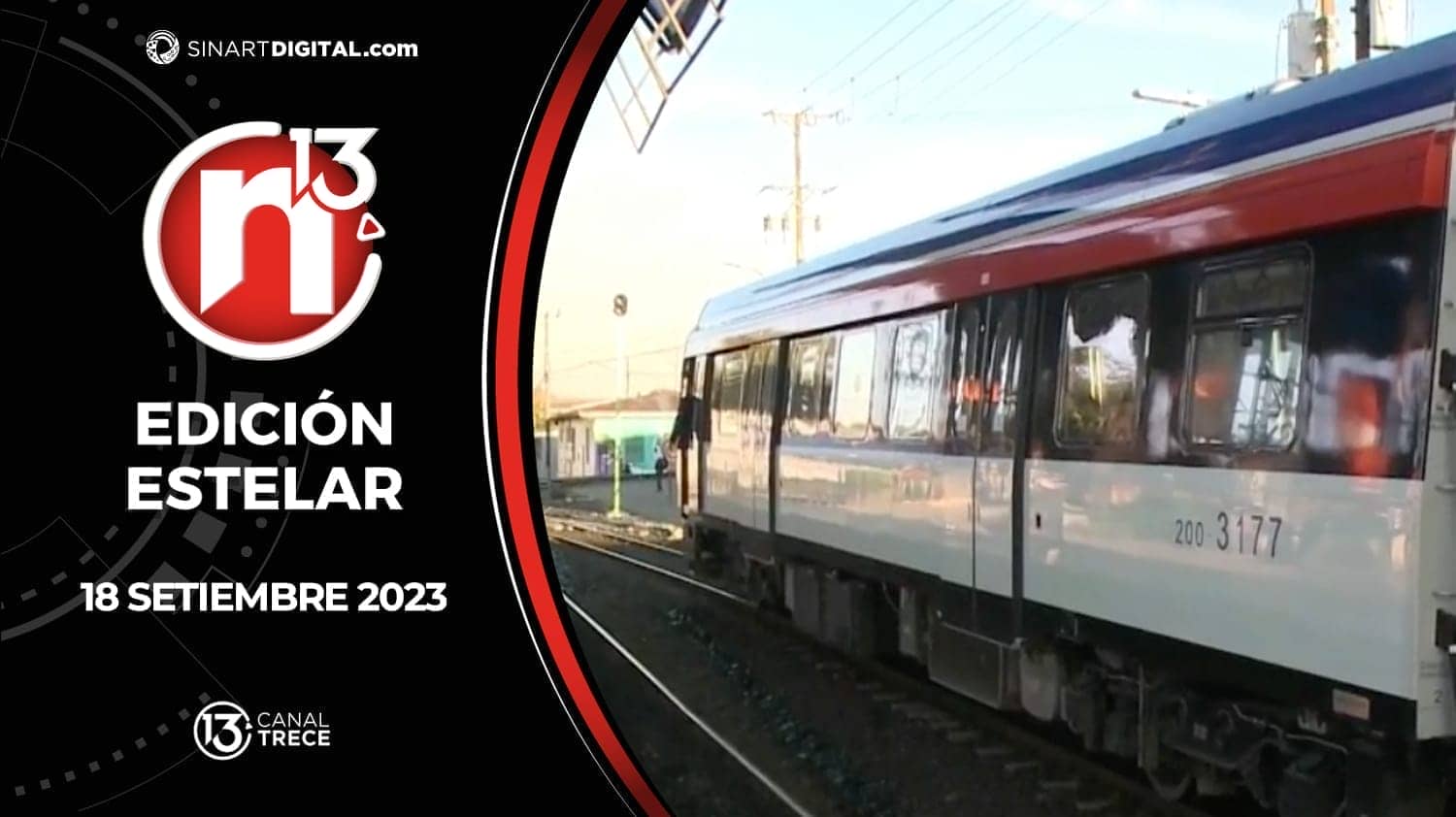 Edición Estelar - 18 Setiembre 2023 | Trece Noticias
