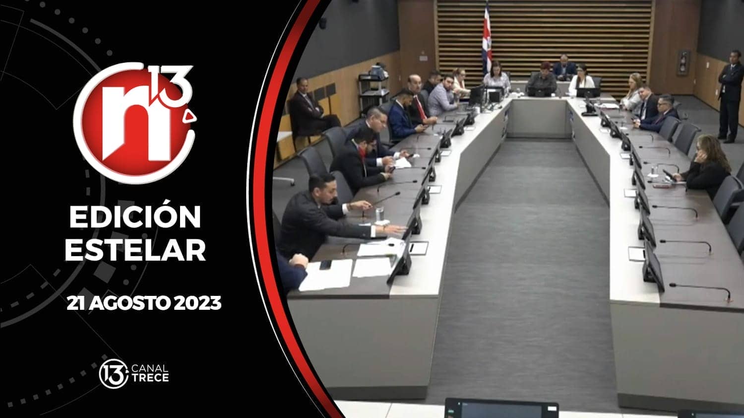 Edición Estelar - 21 agosto 2023 | Trece Noticias