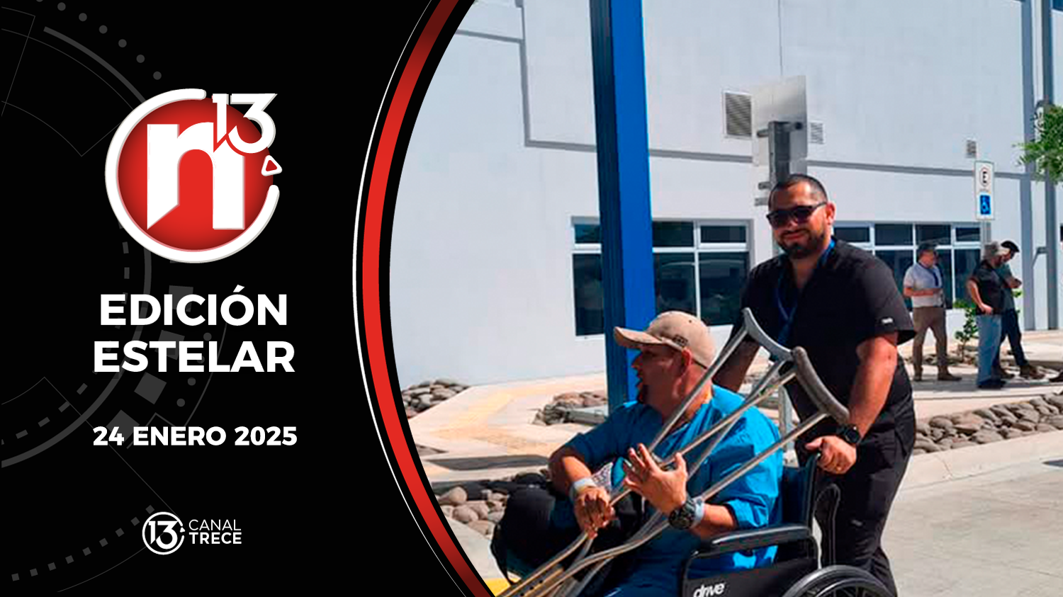 Trece Noticias Edición Estelar | 24 Enero 2025 
