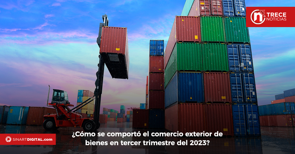 ¿Cómo se comportó el comercio exterior de bienes en tercer trimestre del 2023?