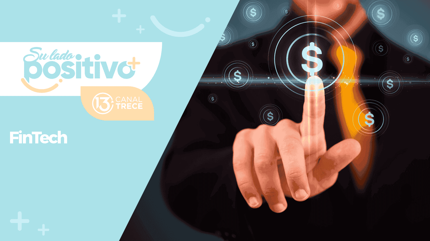 Fintech: Una mezcla de finanzas con tecnología