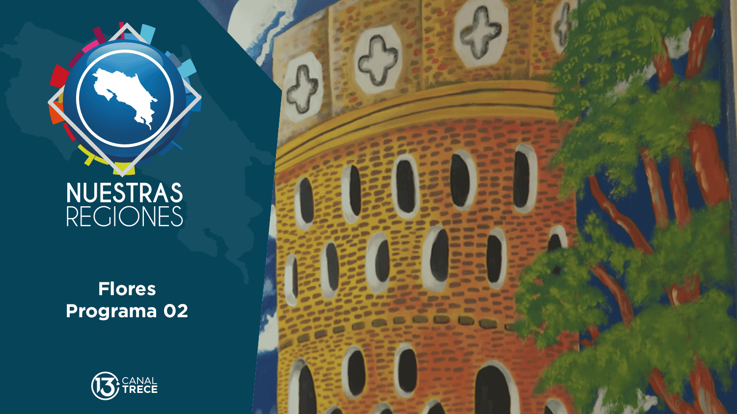 Nuestras Regiones Flores | segunda parte 