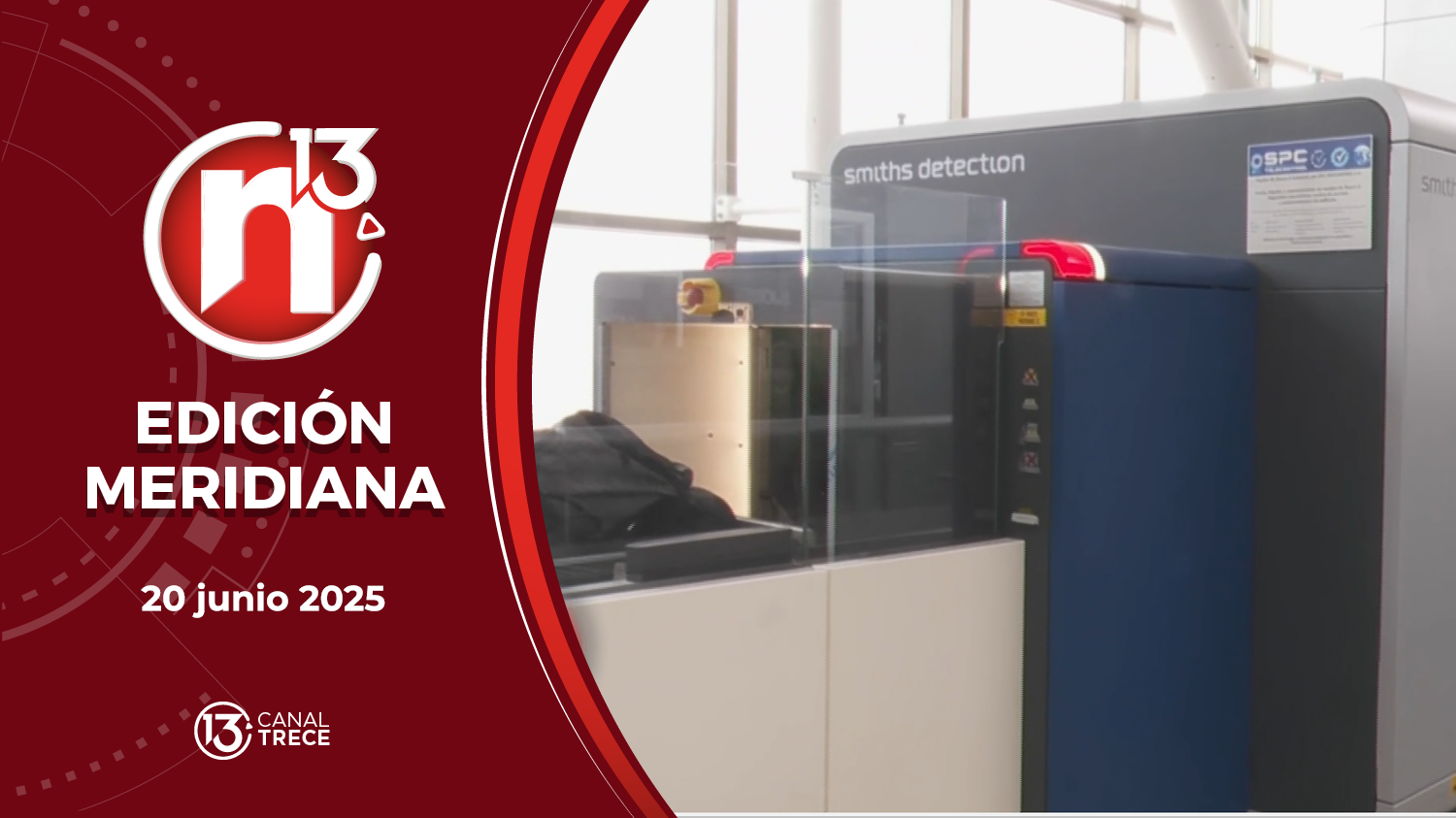 Trece Noticias Edición Meridiana | 20 Junio 2025 
