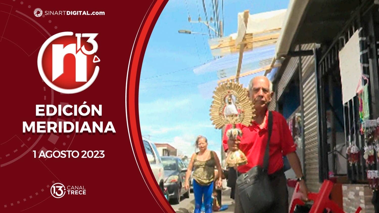 Edición Meridiana - 1 agosto 2023 | Trece Noticias