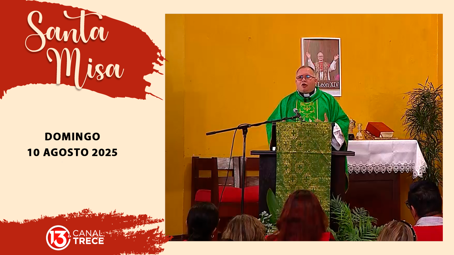 Santa Misa 10 agosto 2025  