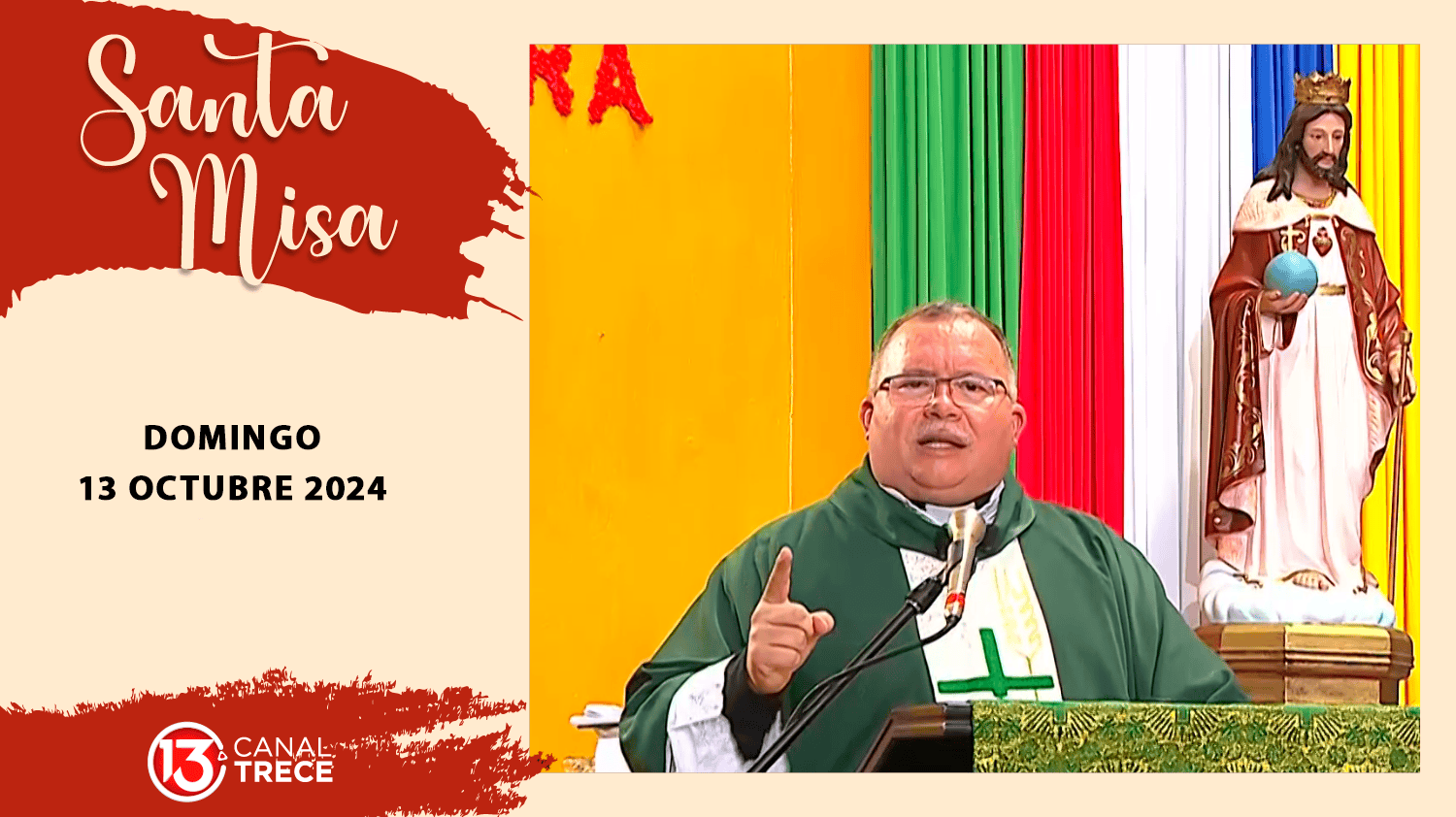 Santa Misa 13 octubre 2024 