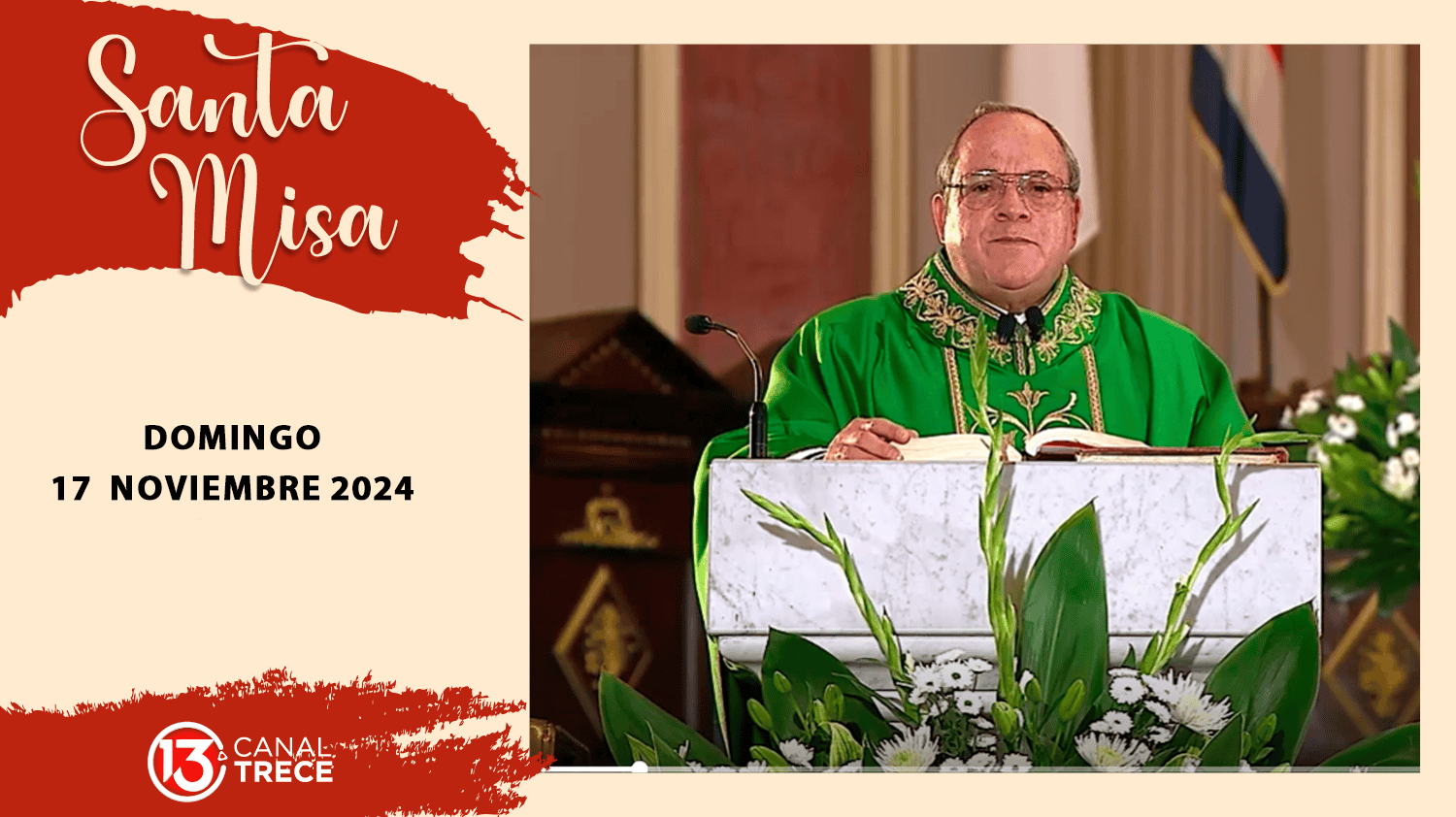 Santa Misa 17 noviembre 2024