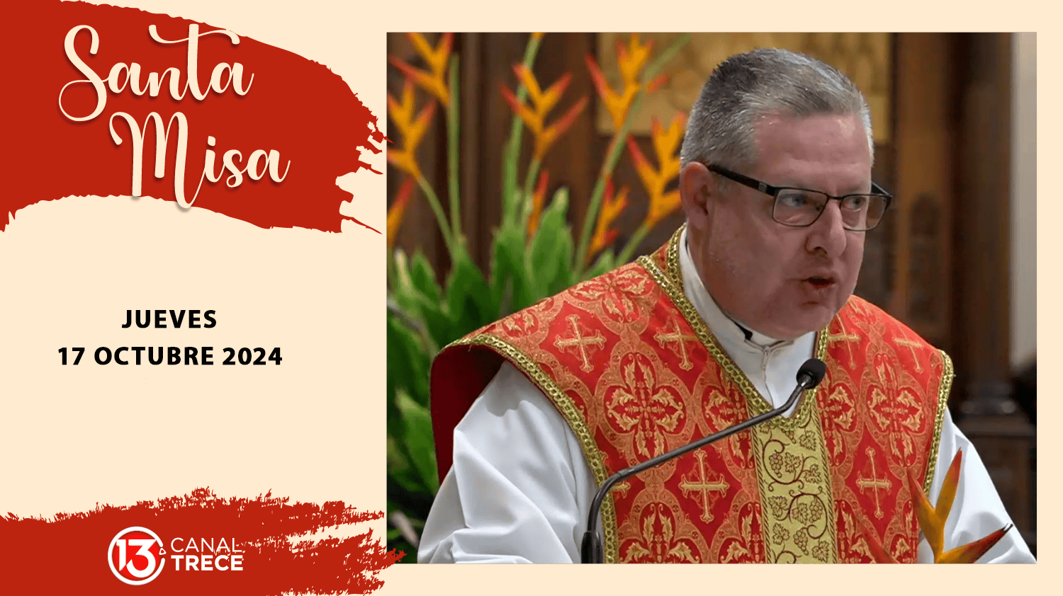Santa Misa 17 octubre 2024 
