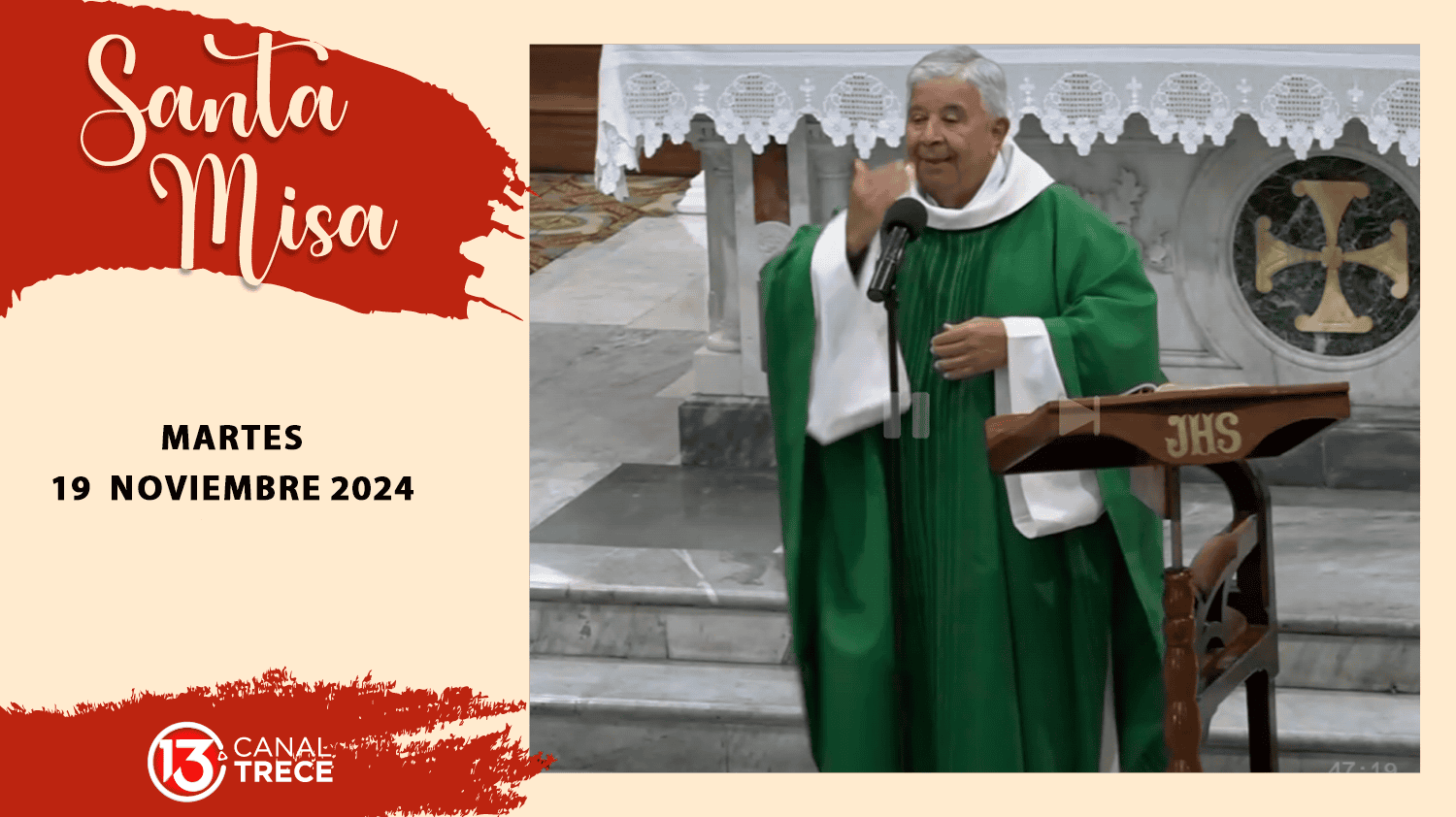 Santa Misa 19 noviembre 2024 