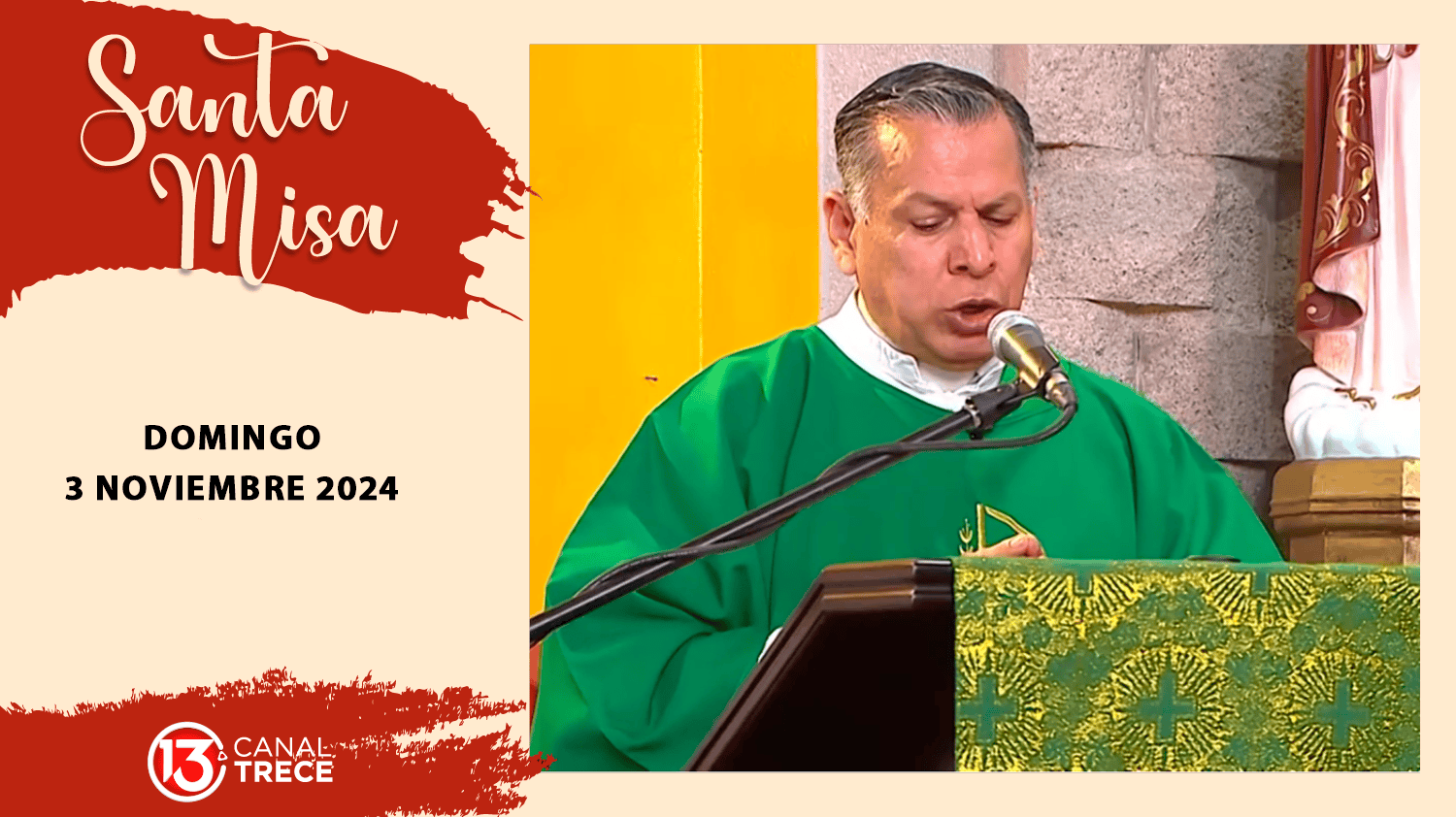 Santa Misa 03 noviembre 2024 