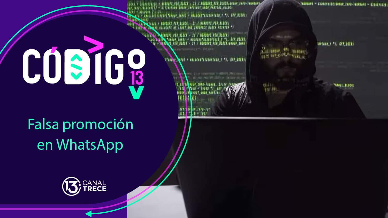 Falsa promoción en WhatsApp. | Código 13.