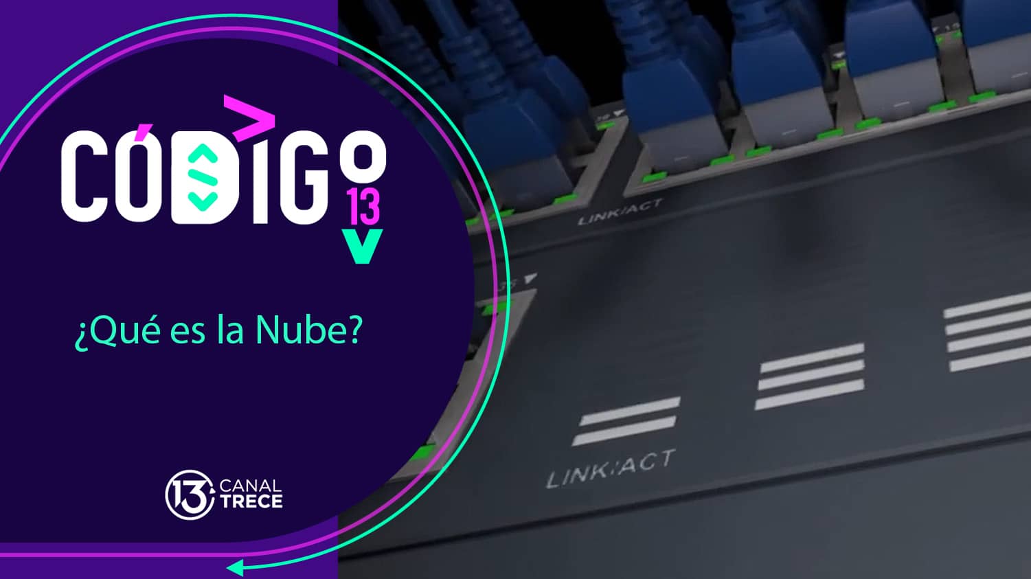 ¿Qué es la Nube? | Código 13